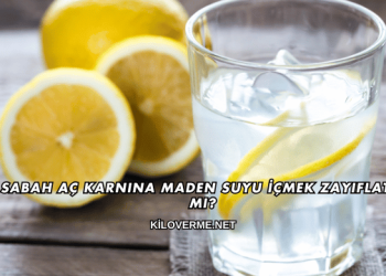 Sabah Aç Karnına Maden Suyu İçmek Zayıflatır mı?