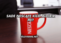 Sade Nescafe Kilo Aldırır mı?
