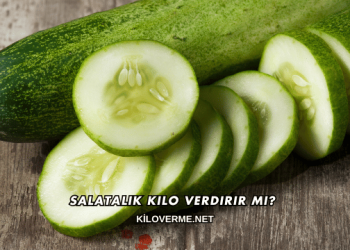 Salatalık Kilo Verdirir mi?