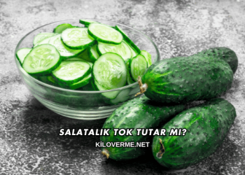 Salatalık Tok Tutar mı?