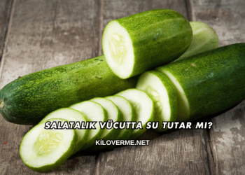 Salatalık Vücutta Su Tutar mı?
