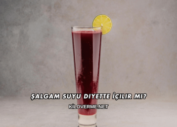 Şalgam Suyu Diyette İçilir mi