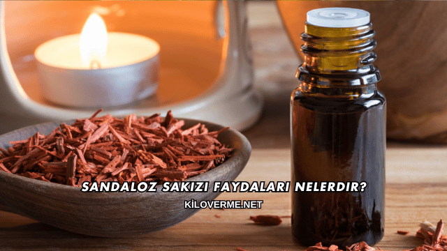 Sandaloz Sakızı Faydaları Nelerdir?