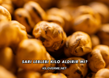 Sarı Leblebi Kilo Aldırır mı?