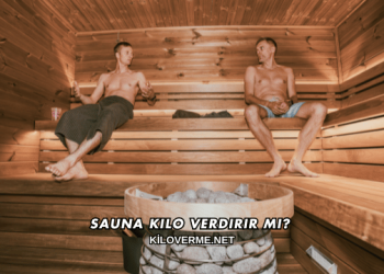Sauna Kilo Verdirir mi?
