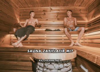 Sauna Zayıflatır mı?