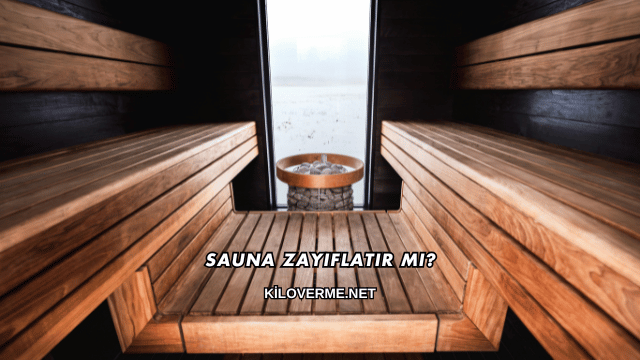 Sauna Zayıflatır mı?