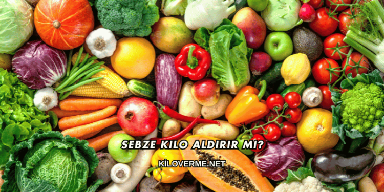 Sebze Kilo Aldırır mı?