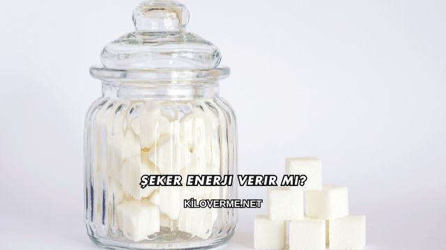 Şeker Enerji Verir mi?