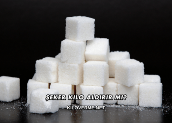 Şeker Kilo Aldırır mı?