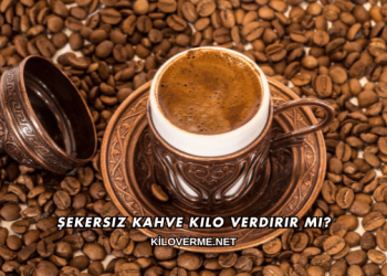 Şekersiz Kahve Kilo Verdirir mi?