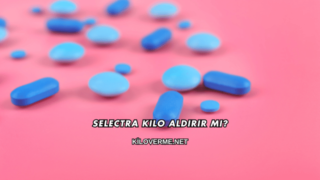 Selectra Kilo Aldırır mı?