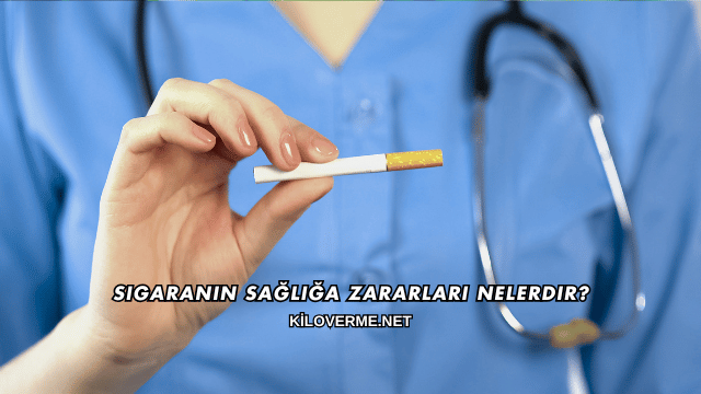 Sigaranın Sağlığa Zararları Nelerdir?
