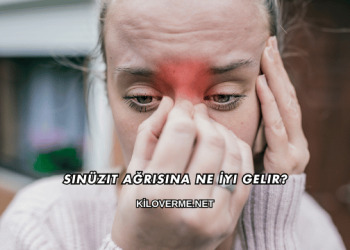 Sinüzit Ağrısına Ne İyi Gelir?