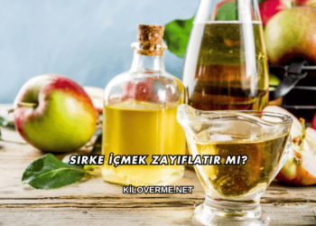 Sirke İçmek Zayıflatır mı?