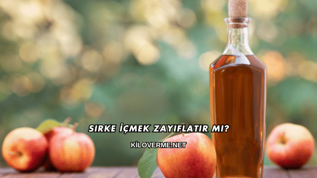 Sirke İçmek Zayıflatır mı?