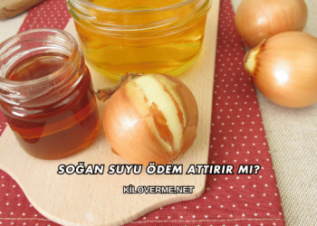 Soğan Suyu Ödem Attırır mı?