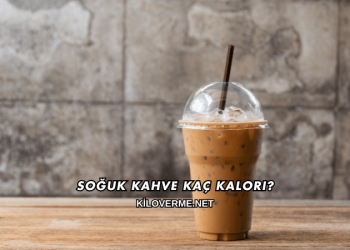 Soğuk Kahve Kaç Kalori?