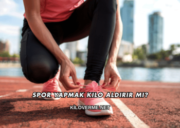 Spor Yapmak Kilo Aldırır mı?