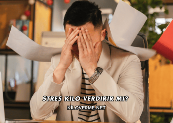 Stres Kilo Verdirir mi?