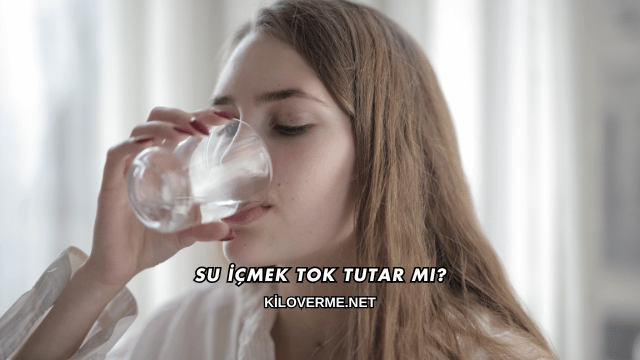Su İçmek Tok Tutar mı?