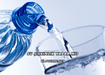 Su Şişkinlik Yapar mı?