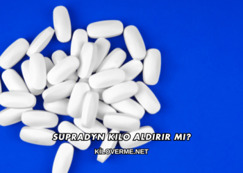 Supradyn Kilo Aldırır mı?