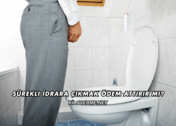 Sürekli İdrara Çıkmak Ödem Attırır mı?