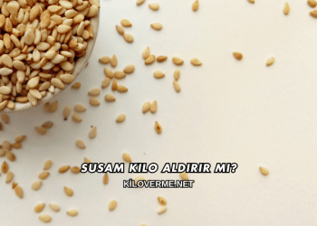 Susam Kilo Aldırır mı?