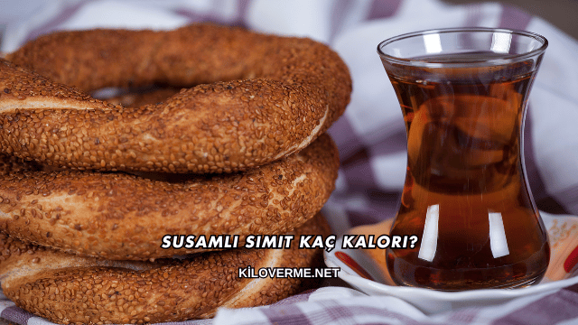 Susamlı Simit Kaç Kalori?