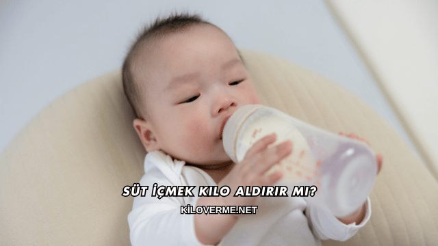 Süt İçmek Kilo Aldırır mı?