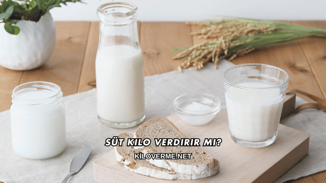 Süt Kilo Verdirir mi?