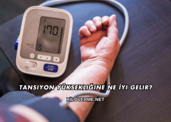 Tansiyon Yüksekliğine Ne İyi Gelir?