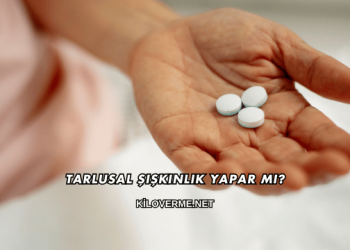 Tarlusal Şişkinlik Yapar mı?