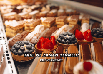 Tatlı Ne Zaman Yenmeli?