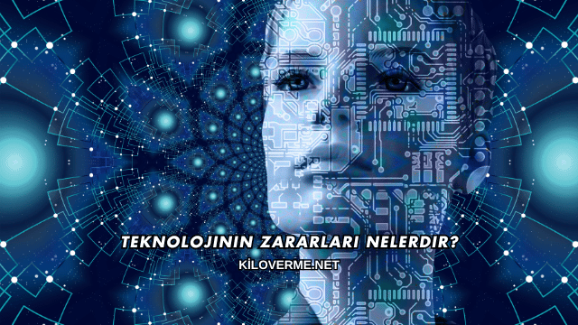 Teknolojinin Zararları Nelerdir?