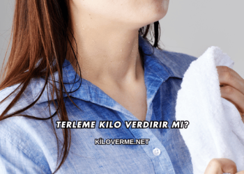 Terleme Kilo Verdirir mi?