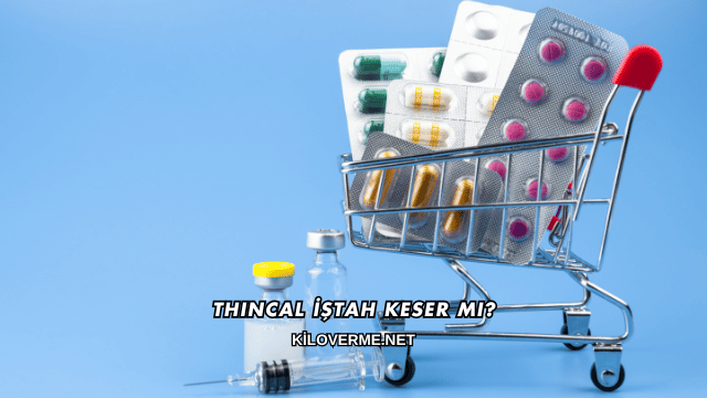 Thincal İştah Keser mi?