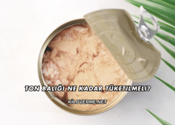 Ton Balığı Ne Kadar Tüketilmeli?