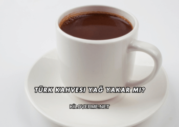 Türk Kahvesi Yağ Yakar mı?