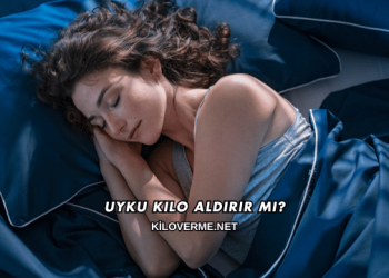 Uyku Kilo Aldırır mı?