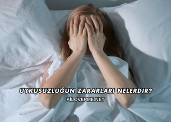 Uykusuzluğun Zararları Nelerdir?