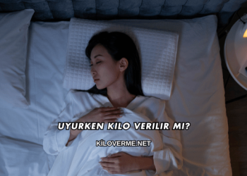 Uyurken Kilo Verilir mi?