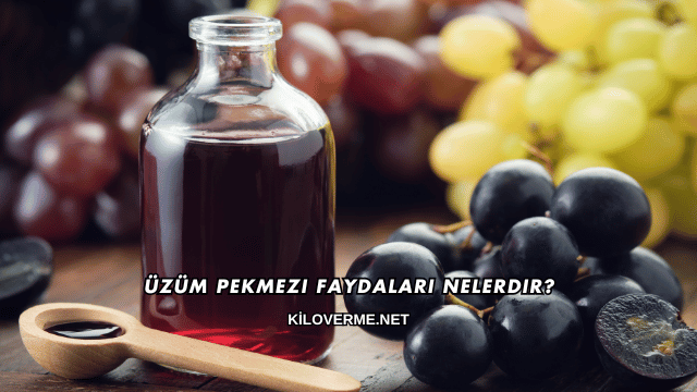 Üzüm Pekmezi Faydaları Nelerdir?