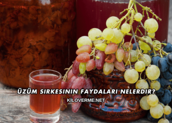 Üzüm Sirkesinin Faydaları Nelerdir?