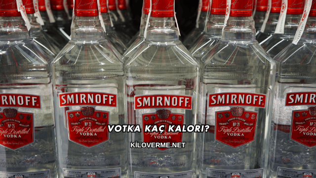 Votka Kaç Kalori?