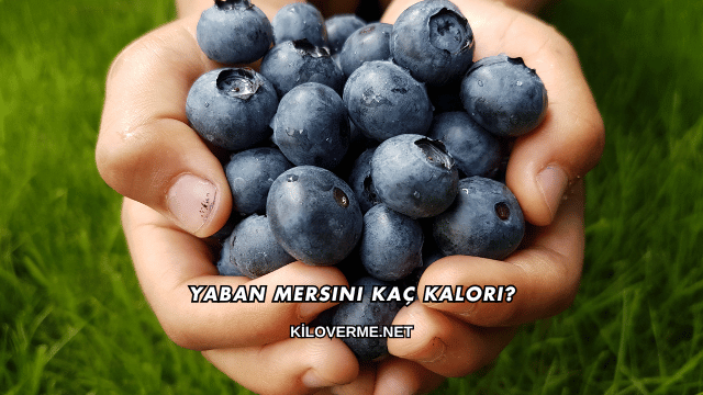 Yaban Mersini Kaç Kalori?