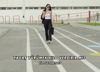 Yavaş Yürümek Kilo Verdirir mi?
