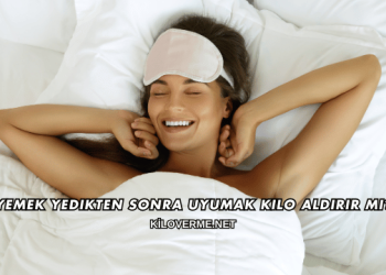 Yemek Yedikten Sonra Uyumak Kilo Aldırır mı?