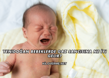 Yenidoğan Bebeklerde Gaz Sancısına Ne İyi Gelir?